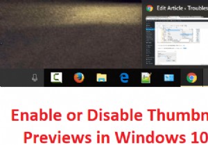 विंडोज 10 में थंबनेल पूर्वावलोकन सक्षम या अक्षम करें 
