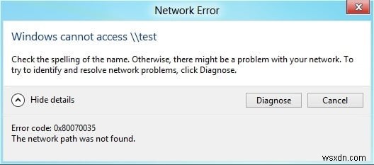 त्रुटि कोड ठीक करें 0x80070035 नेटवर्क पथ नहीं मिला