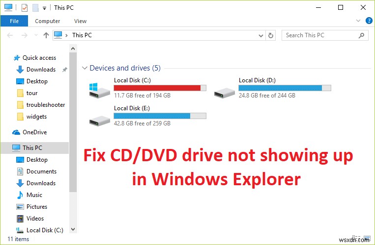 सीडी/डीवीडी ड्राइव को ठीक करें जो विंडोज एक्सप्लोरर में दिखाई नहीं दे रहा है 