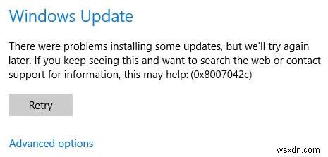 विंडोज 10 अपडेट त्रुटि को ठीक करें 0x8007042c 