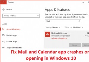 विंडोज 10 में खुलने पर मेल और कैलेंडर ऐप क्रैश को ठीक करें 