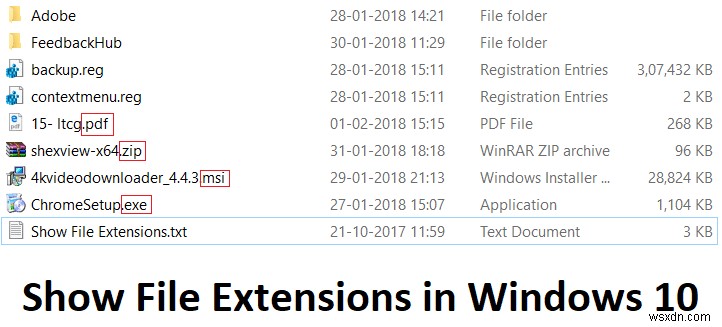 विंडोज 10 में फाइल एक्सटेंशन कैसे दिखाएं 