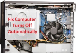 कंप्यूटर को कैसे ठीक करें अपने आप बंद हो जाता है 