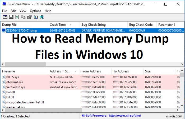 विंडोज 10 में मेमोरी डंप फाइल कैसे पढ़ें 