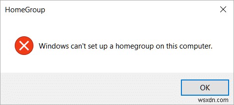 Windows इस कंप्यूटर पर होमग्रुप सेट नहीं कर सकता [हल किया गया] 