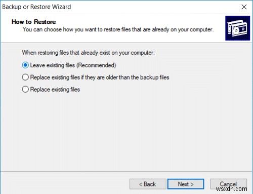 विंडोज 10 पर एनटीबैकअप बीकेएफ फाइल को कैसे रिस्टोर करें? 