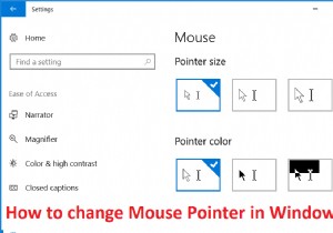 विंडोज 10 में माउस पॉइंटर कैसे बदलें 