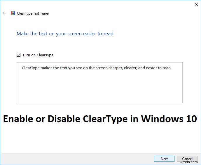 Windows 10 में ClearType सक्षम या अक्षम करें 