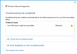 अपने DNS सर्वर को ठीक करें अनुपलब्ध त्रुटि हो सकती है 