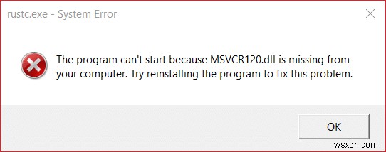 फिक्स MSVCR120.dll विंडोज 10 में गायब है [हल किया गया] 
