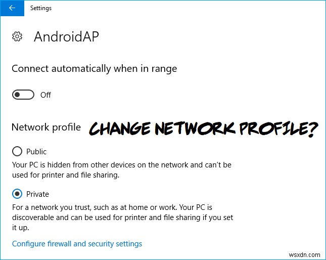 Windows 10 में सार्वजनिक से निजी नेटवर्क में बदलें