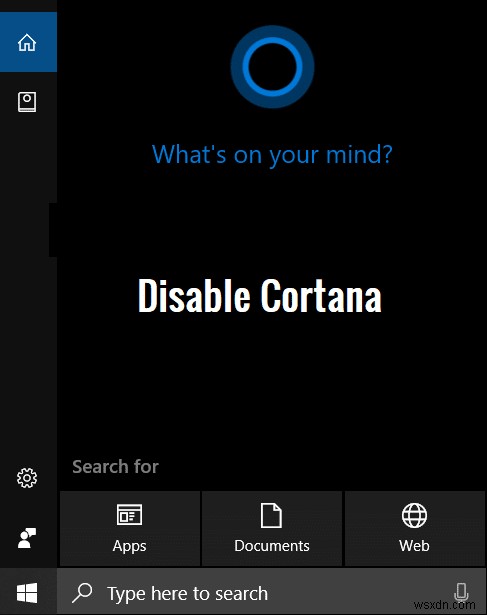 Windows 10 . पर Cortana को स्थायी रूप से अक्षम करें 