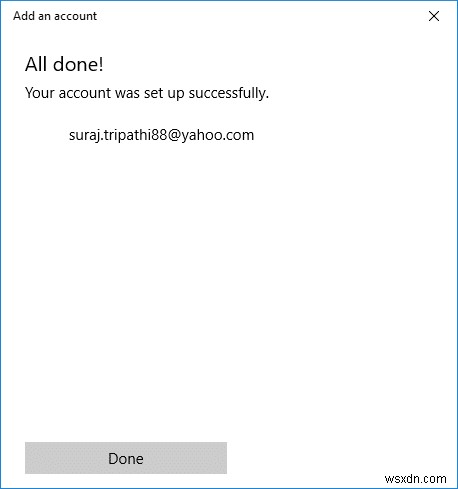 Windows 10 मेल ऐप में Yahoo ईमेल अकाउंट सेट करें