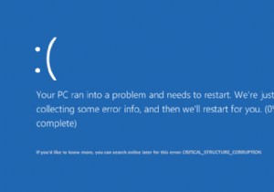 Windows 10 पर क्रिटिकल स्ट्रक्चर करप्शन एरर ठीक करें