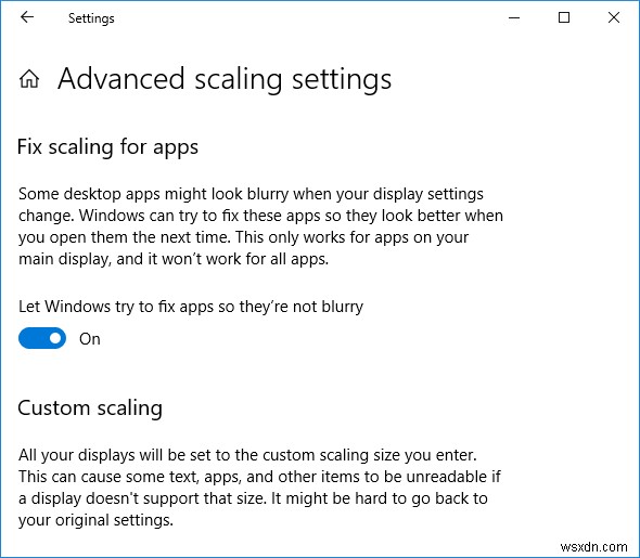 Windows 10 में धुंधली दिखाई देने वाली ऐप्स को ठीक करें
