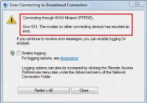 फिक्स त्रुटि 651:मॉडेम (या अन्य कनेक्टिंग डिवाइस) ने एक त्रुटि की सूचना दी है 