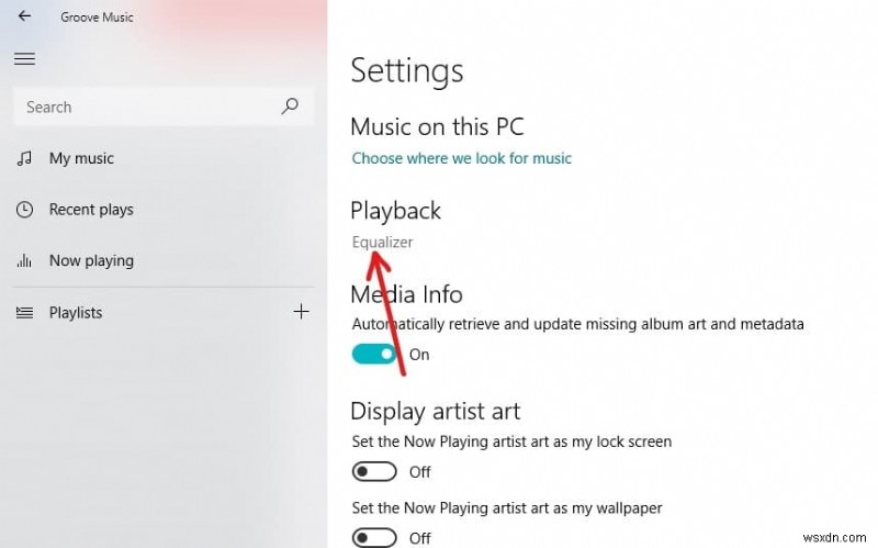 Windows 10 में Groove Music में इक्वलाइज़र का उपयोग कैसे करें