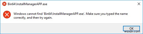 AMD त्रुटि को ठीक करें Windows Bin64 नहीं ढूँढ सकता -Installmanagerapp.exe 