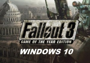 Windows 10 पर फॉलआउट 3 कैसे चलाएं?