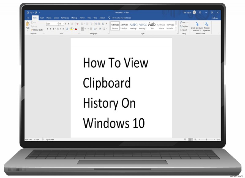 Windows 10 पर क्लिपबोर्ड इतिहास कैसे देखें