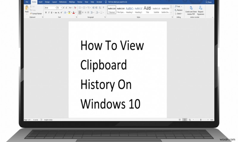 Windows 10 पर क्लिपबोर्ड इतिहास कैसे देखें