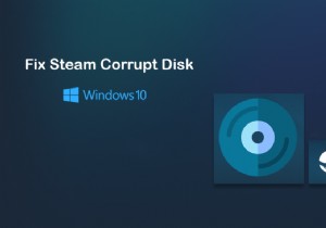 Windows 10 पर स्टीम करप्ट डिस्क त्रुटि को ठीक करें