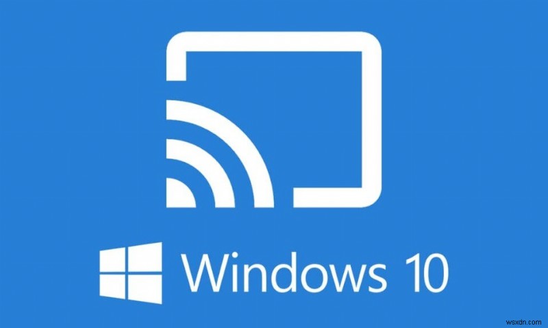 Windows 10 पर काम नहीं कर रहे मिराकास्ट को ठीक करें