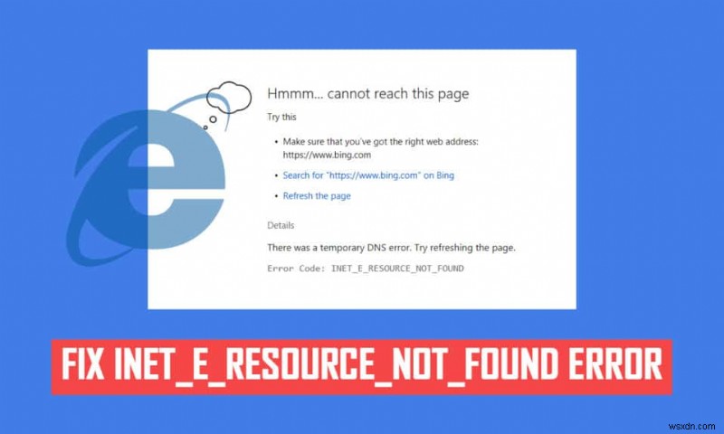 Microsoft Edge में INET E सुरक्षा समस्या को ठीक करें 