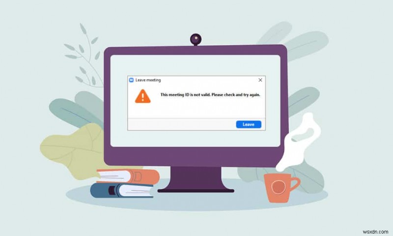 Windows 10 में ज़ूम अमान्य मीटिंग आईडी त्रुटि ठीक करें