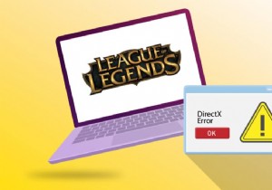 विंडोज 10 में लीग ऑफ लीजेंड्स डायरेक्टएक्स एरर को ठीक करें 