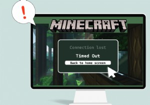 Minecraft कनेक्शन को ठीक करें समय समाप्त हो गया कोई और जानकारी त्रुटि नहीं 