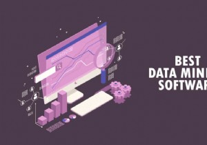 26 सर्वश्रेष्ठ डाटा माइनिंग सॉफ्टवेयर