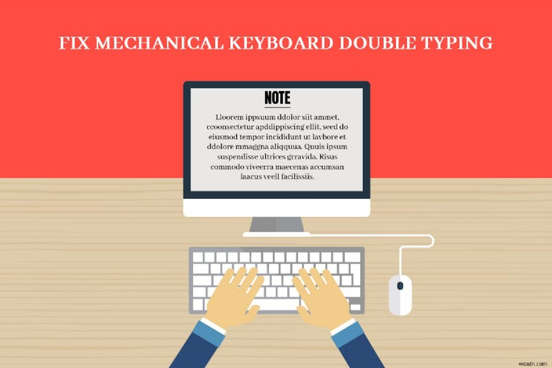 विंडोज 10 . में मैकेनिकल कीबोर्ड डबल टाइपिंग को ठीक करें 