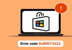 Windows 10 में Microsoft Store त्रुटि 0x80073D12 ठीक करें 