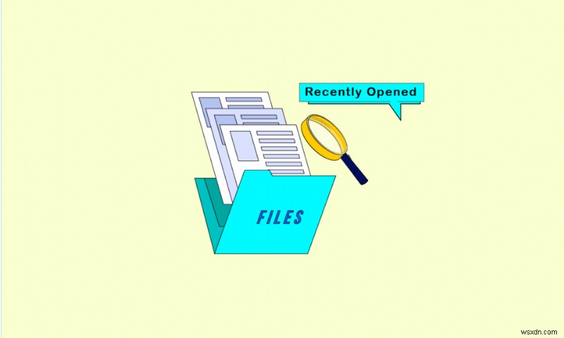 विंडोज 10 में हाल की फाइलें कैसे खोलें 