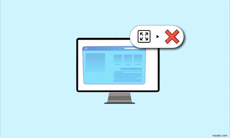 विंडोज 10 पर काम नहीं कर रही फुल स्क्रीन को ठीक करें 