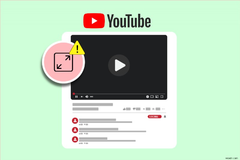 Windows 10 में काम नहीं कर रही YouTube की फ़ुल स्क्रीन ठीक करें