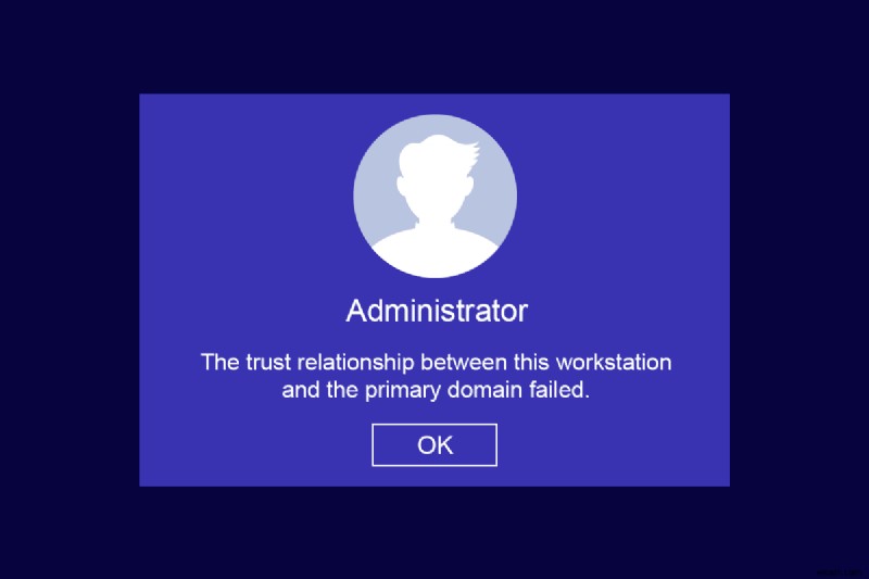इस वर्कस्टेशन और प्राथमिक डोमेन के बीच विश्वास संबंध को ठीक करें विफल 