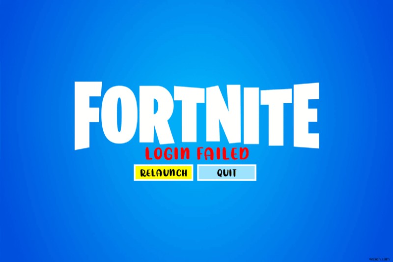 फिक्स लॉग इन फेल आपका अकाउंट इस प्लेटफॉर्म पर नहीं चल सकता Fortnite 