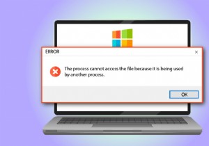 फिक्स प्रोसेस विंडोज 10 पर फाइल एरर को एक्सेस नहीं कर सकता 