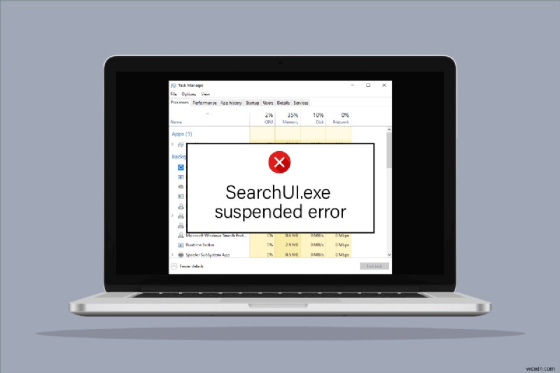 Windows 10 पर SearchUI.exe सस्पेंडेड एरर को ठीक करें 