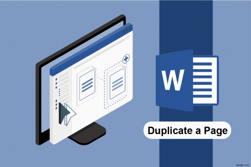 माइक्रोसॉफ्ट वर्ड में पेज को डुप्लिकेट कैसे करें 