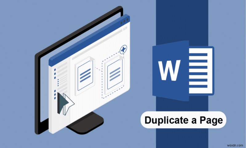 माइक्रोसॉफ्ट वर्ड में पेज को डुप्लिकेट कैसे करें 