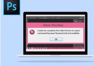 Fix Photoshop Dynamiclink Windows 10 में उपलब्ध नहीं है