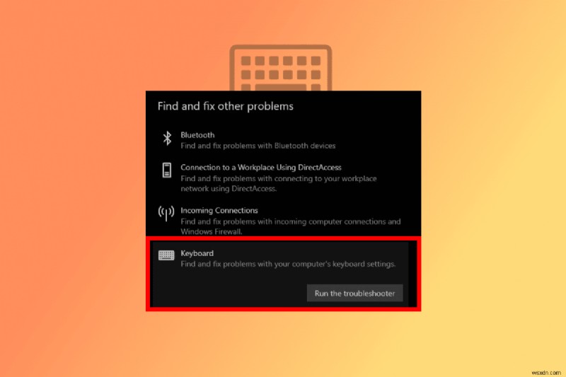 Windows 10 में स्विच किए गए WASD और एरो कीज़ को ठीक करें