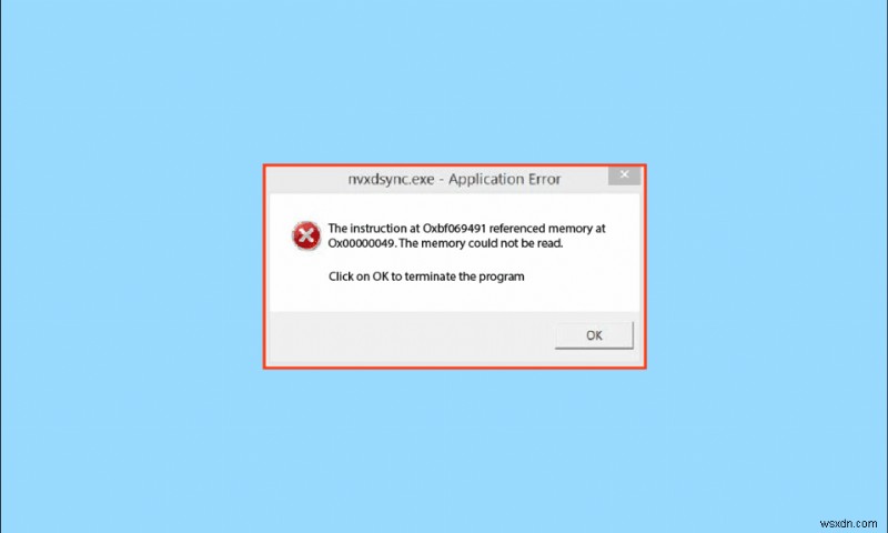 Windows 10 में Nvxdsync exe त्रुटि ठीक करें