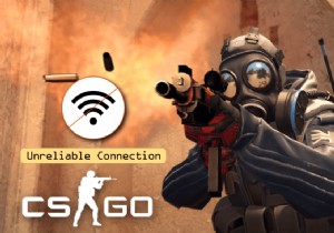 CSGO में अविश्वसनीय कनेक्शन को कैसे ठीक करें 
