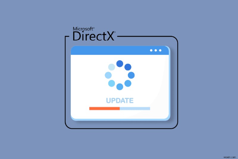 Windows 10 में DirectX को कैसे अपडेट करें