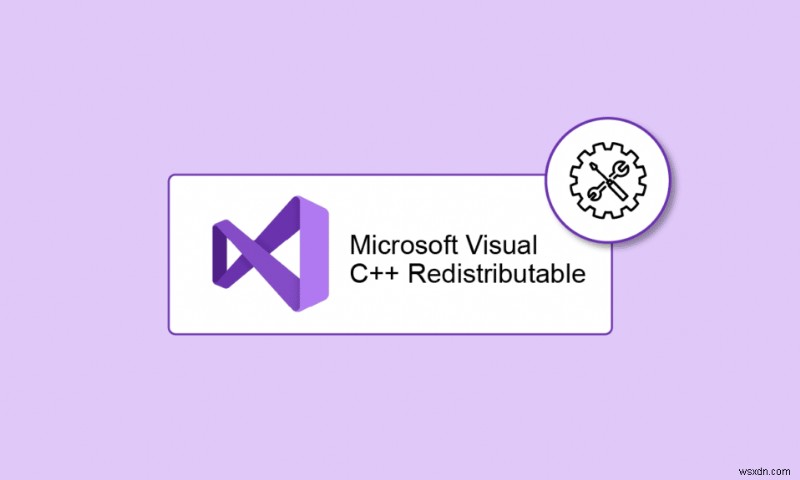 Microsoft Visual C++ Redistributable को कैसे सुधारें