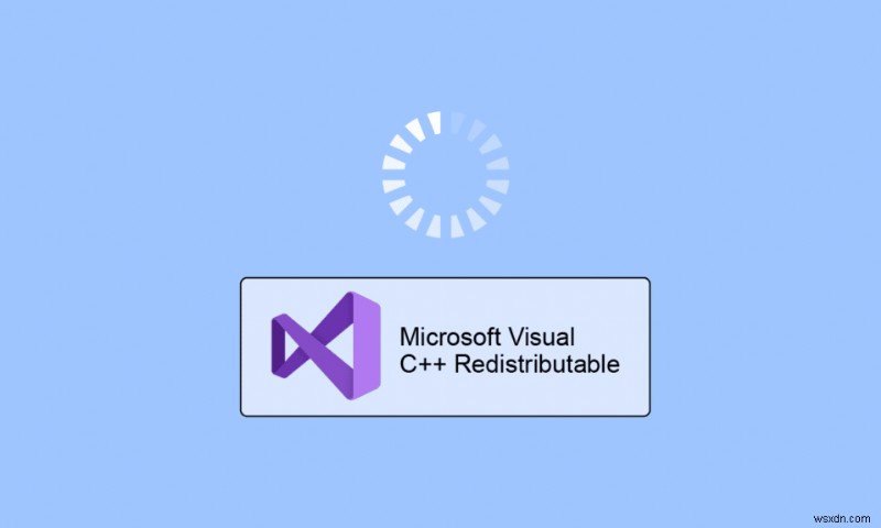 Microsoft Visual C++ पुनर्वितरण योग्य कैसे पुनर्स्थापित करें